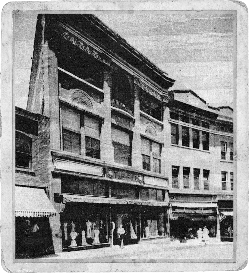 The Fair Store Circa 1920s